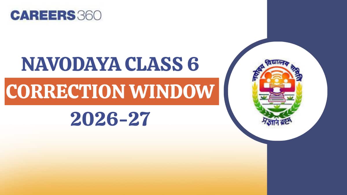 JNVST 2026 Class 6 Correction Window: Last Chance to Edit Application Form by August 30